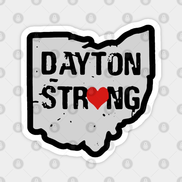 Dayton Strong Magnet by NiceTeeBroo