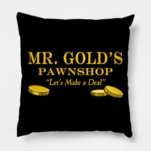 Mr. Gold's Pawnshop Pillow