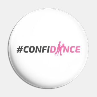 #CONFIDANCE Pin