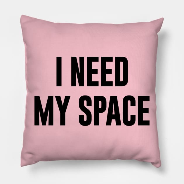 I Need My Space Pillow by NomiCrafts