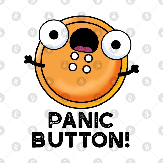 Panic Butoon Cute Sewing Pun by punnybone