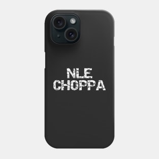 NLE Choppa Phone Case