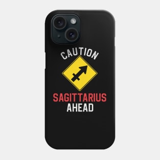 Funny Zodiac Horoscope Sagittarius Road Sign Traffic Signal Phone Case