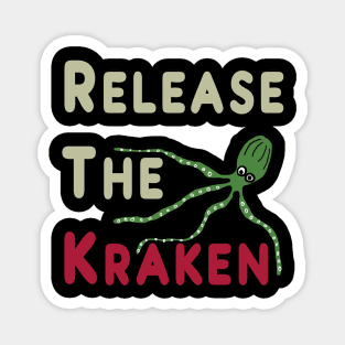 Release The Kraken Magnet