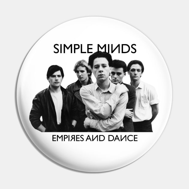 Simple Minds Empires And Dance Pin by Timeless Chaos