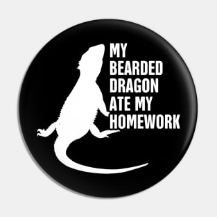 Homework | Funny Bearded Dragon Graphic Pin