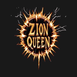 Zion Queen 1 T-Shirt