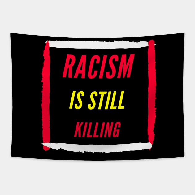 Anti Racism T-Shirt Tapestry by Creativity for You