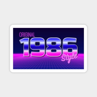 Original 1986 Style - 80s Neon Grid Nostalgia Magnet