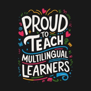 Multilingual Learners T-Shirt