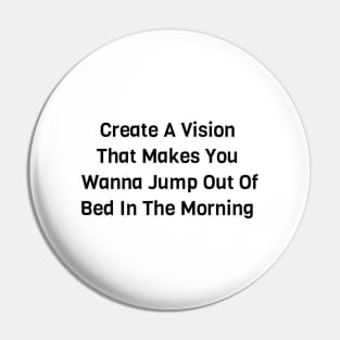 Create A Vision Pin
