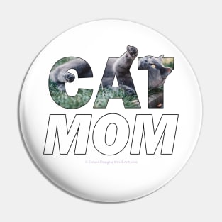 CAT MOM - grey cat oil painting word art Pin