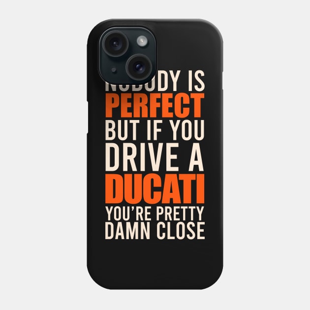 Ducati Owners Phone Case by VrumVrum