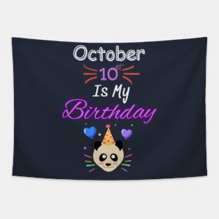 October 10 st is my birthday Tapestry