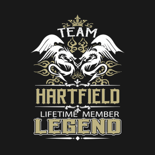 Hartfield Name T Shirt -  Team Hartfield Lifetime Member Legend Name Gift Item Tee T-Shirt