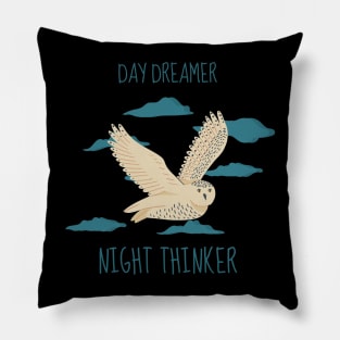 Day Dreamer Night Thinker Pillow