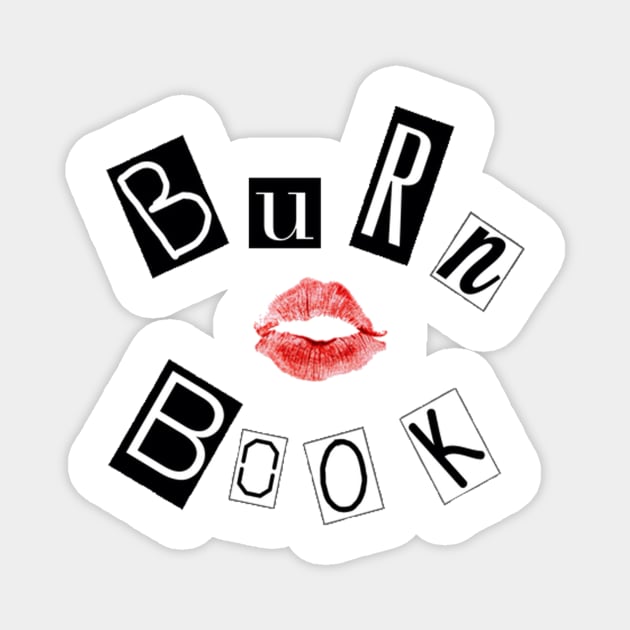 Burn Book Magnet by BurritoKitty