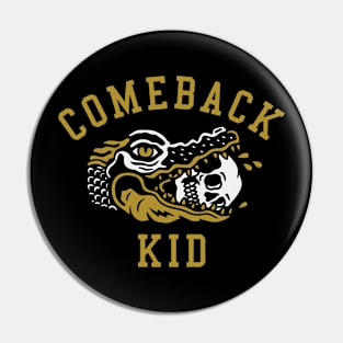 Comeback Kid Pin