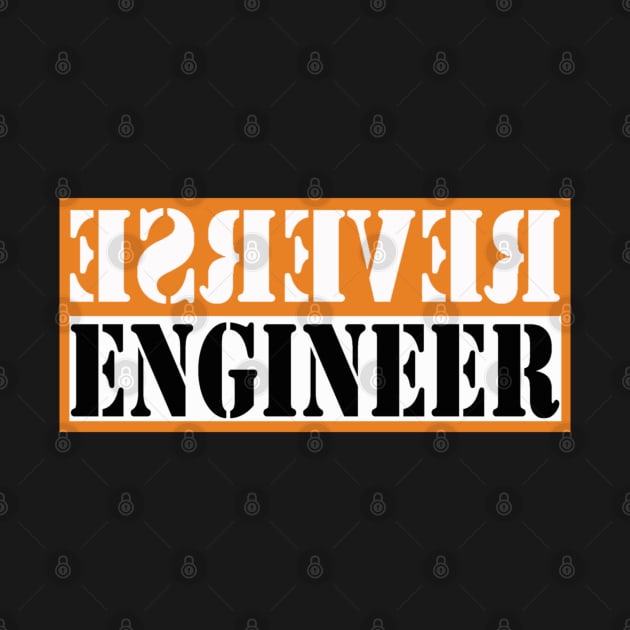Reverse Engineer by Cyber Club Tees