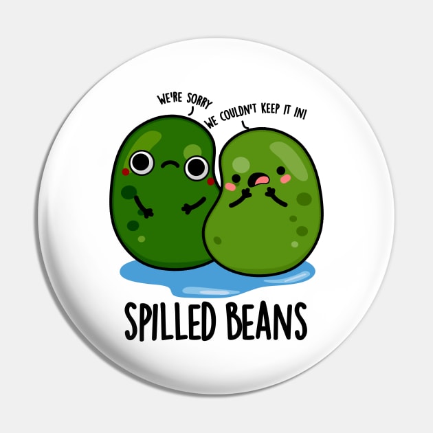 Spilled Beans Cute Veggie Bean Pun Pin by punnybone