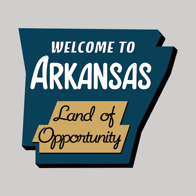 Arkansas - Land of Opportunity by rt-shirts