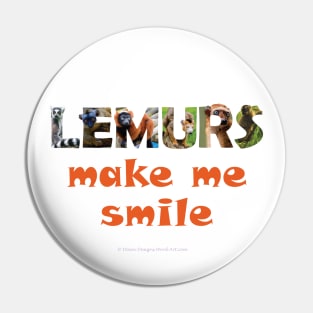 Lemurs make me smile - wildlife oil painting word art Pin