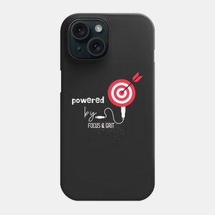 Powered by Focus and Grit Phone Case