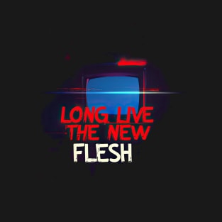 Videodrome " Long live the new flesh" T-Shirt