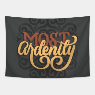 Most Ardently Tapestry