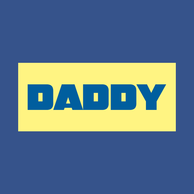 Daddy (Yellow) by JasonLloyd