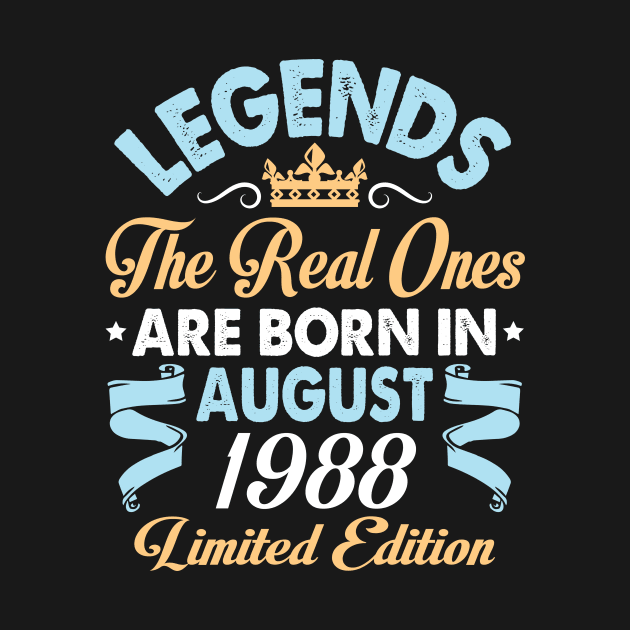 Legends The Real Ones Are Born In August 1978 Happy Birthday 42 Years Old Limited Edition by bakhanh123