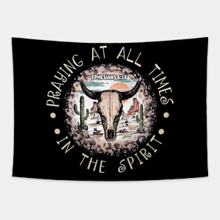 Praying At All Times In The Spirit Desert Bull-Skull Cactus Tapestry