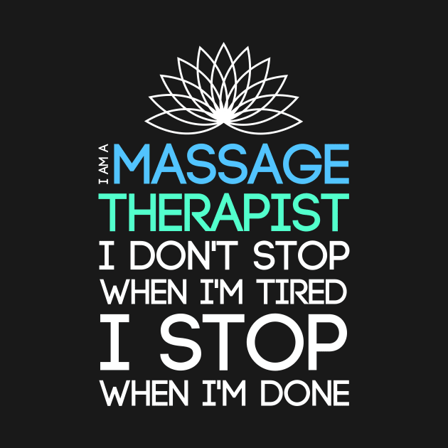 Massage Therapist by TheBestHumorApparel