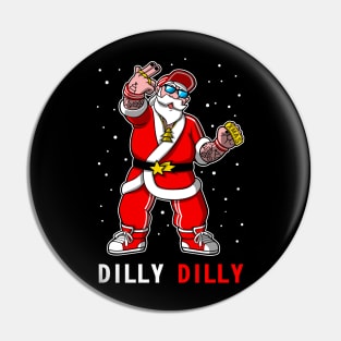 Dilly Dilly Santa Claus Hipster Pin