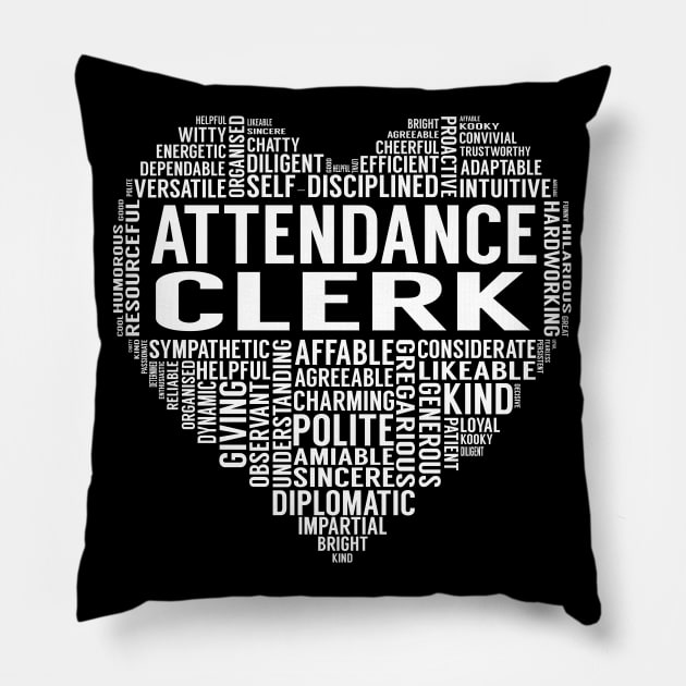 Attendance Clerk Heart Pillow by LotusTee