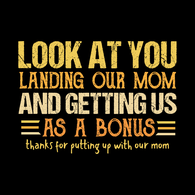 Look at you landing our mom by Teewyld