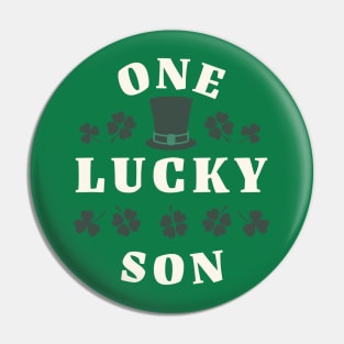 One Lucky Son St Patricks Day Pin