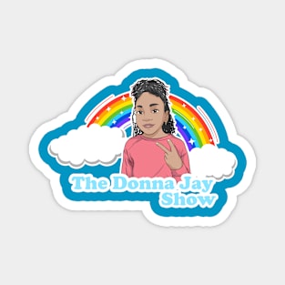 The DonnaJay Show Magnet