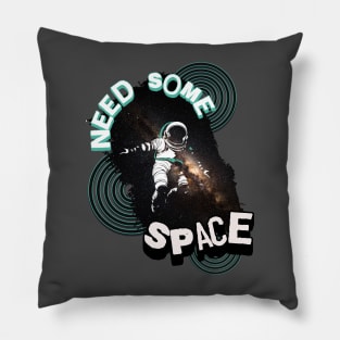 Need Some Space Pillow