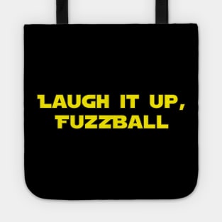 Laugh It Up, Fuzzball Tote