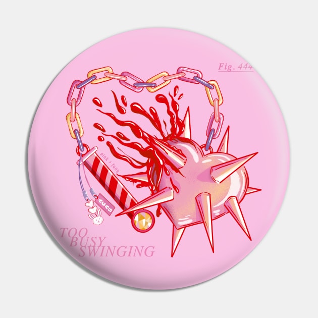 Too Busy Swinging Pin by Pink Fang