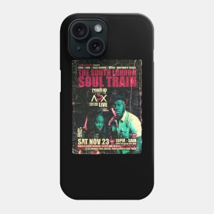 POSTER TOUR - SOUL TRAIN THE SOUTH LONDON 110 Phone Case