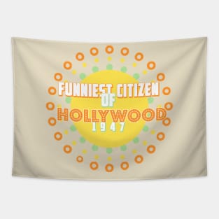 Funniest Citizen of Hollywood Contest Tapestry