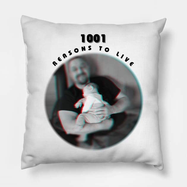 1001 reasons to live Pillow by SpaskeArt