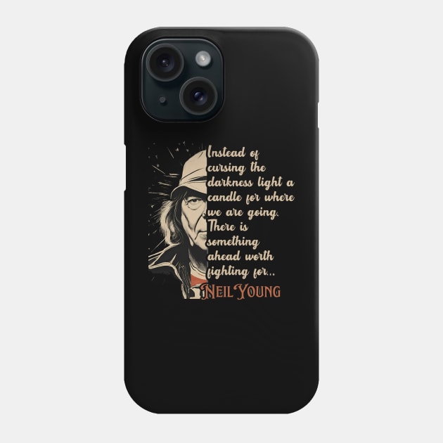 Neil Young Vintage Classic Quotes Phone Case by ARTSYVIBES111