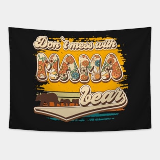 Don't mess with mama bear Groovy vintage style Tapestry