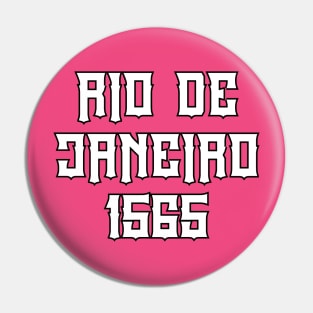 Rio de Janeiro 1565 Pin