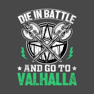 Go To Valhalla T-shirt T-Shirt