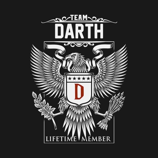 Team Darth Lifetime Member | Darth First Name, Darth Family Name, Darth Surname by WiseCookoPTvo