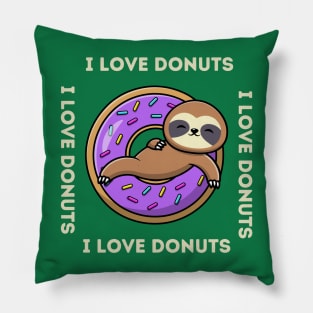 DONUTS I LOVE DONUTS Pillow